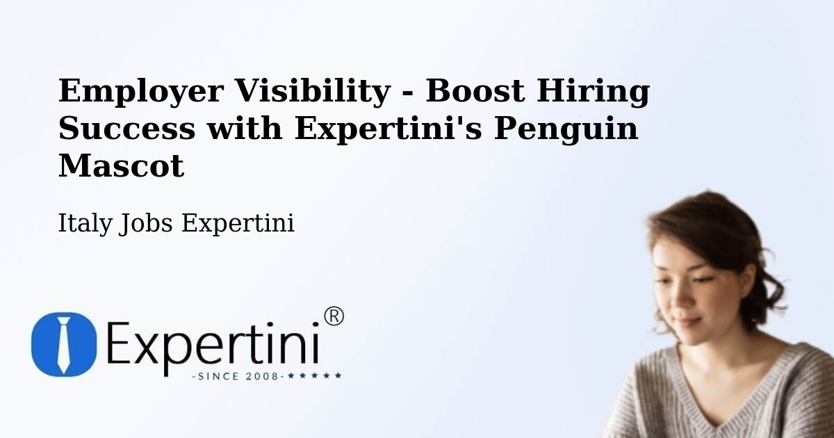 CV and Resume Visibility Optimization – Zero Branco - Italy Jobs Expertini